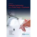 A Study on Customer Satisfaction towards Toilet Soaps in Tamilnadu - Paperback