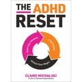 The ADHD Reset: Shift Your Mindset. Find Clarity. Unlock Your Magic. - Paperback