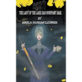 The Lady of the Lake Had Bouffant Hair - Hardcover