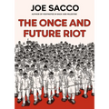 The Once and Future Riot - Hardcover