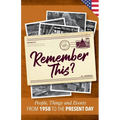 Remember This?: People, Things and Events from 1958 to the Present Day (US Edition) - Paperback