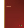 Life in India - Paperback