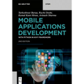 Mobile Applications Development: With Python in Kivy Framework - Paperback