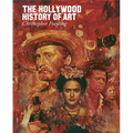 The Hollywood History of Art - Hardcover