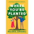 Where You're Planted - Paperback