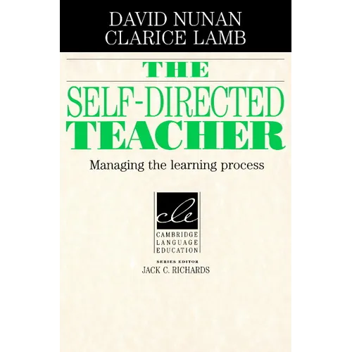 The Self-Directed Teacher: Managing the Learning Process - Paperback