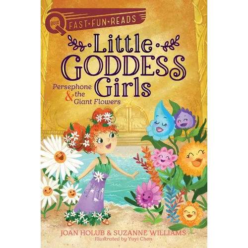 Persephone & the Giant Flowers: A Quix Book - Paperback
