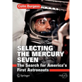 Selecting the Mercury Seven: The Search for America's First Astronauts - Paperback