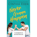 Never Gonna Happen - Paperback