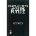 Crucial Questions about the Future - Paperback