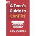 A Teen's Guide to Conflict: How to Deal with Drama, Manage Anger, and Make Things Right - Paperback