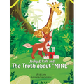 Jacky & Raff and the Truth About "MINE": A Big Brother's Picture Book About Sharing, Kindness, and Growing Stronger TOGETHER - Hardcover
