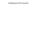 Confessions of a Convert - Paperback
