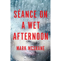 Séance on a Wet Afternoon - Paperback