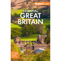Fodor's Essential Great Britain: With the Best of England, Scotland and Wales - Paperback