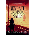 Beneath Crimson Sails - Paperback