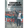 Schooling in Western Europe: The New Order and Its Adversaries - Paperback