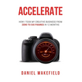 Accelerate - Hardcover