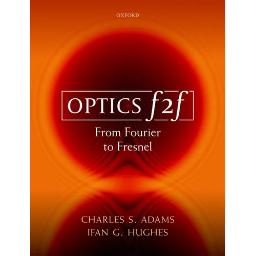 Optics F2f: From Fourier to Fresnel - Paperback