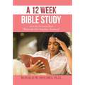 A 12 Week Bible Study from the Devotional Book "Beyond the Sunday Sermon" - Hardcover
