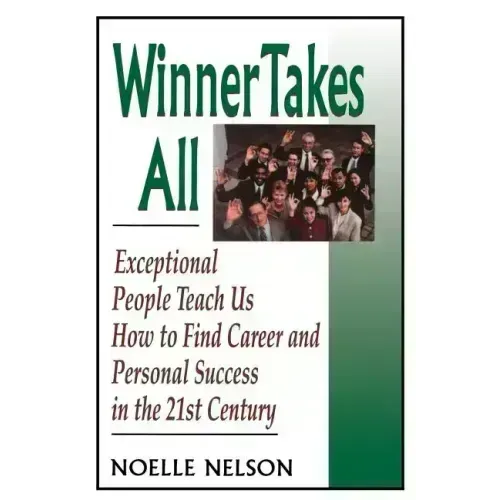 Winner Takes All: The Eight Keys to Developing a Winner's Attitude - Paperback