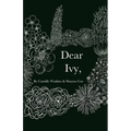 Dear Ivy, - Paperback