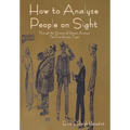 How to Analyze People on Sight - Hardcover