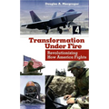 Transformation Under Fire: Revolutionizing How America Fights - Paperback