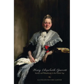 Mary Elizabeth Garrett: Society and Philanthropy in the Gilded Age - Paperback
