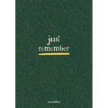 Just Remember - Paperback