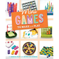 Mini Games to Make and Play - Hardcover