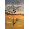 Long Shadow Days: Grief Walking - Paperback