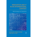 Innovation and IT in an International Context: R&D Strategy and Operations - Paperback