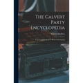The Calvert Party Encyclopedia: Your Complete Guide to Home Entertaining - Paperback