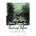 Notes from the Century Before: A Journal from British Columbia - Paperback