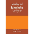 Accounting and business practice, for use in all schools where bookkeeping is taught - Paperback