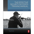 The Effective Security Officer's Training Manual - Paperback
