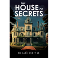 The House of Secrets - Paperback