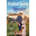 A Broken Heart Mended: A Military Sweet Cowboy Romance in Big Sky Country - Paperback