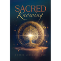 Sacred Knowing - Paperback