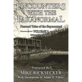 Encounters With The Paranormal: Volume 2 - Paperback