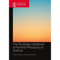 The Routledge Handbook of Feminist Philosophy of Science - Paperback