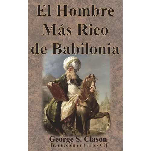 El Hombre Más Rico de Babilonia - Hardcover