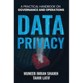 Data Privacy: Practical Handbook for Governance & Operations - Paperback