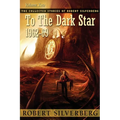To the Dark Star - Paperback