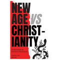 New Age VS Christianity: The Hidden Dangers and Deceptions of Spiritual Healing - Hardcover