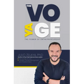 The Voyage: The Power of Entrepreneurship - Paperback