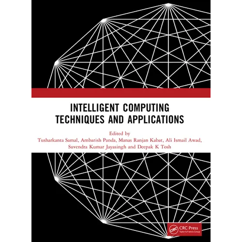 Intelligent Computing Techniques and Applications - Paperback