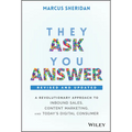 They Ask, You Answer - Revised - Hardcover