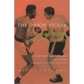 Onion Picker: Carmen Basilio and Boxing in the 1950s - Hardcover
